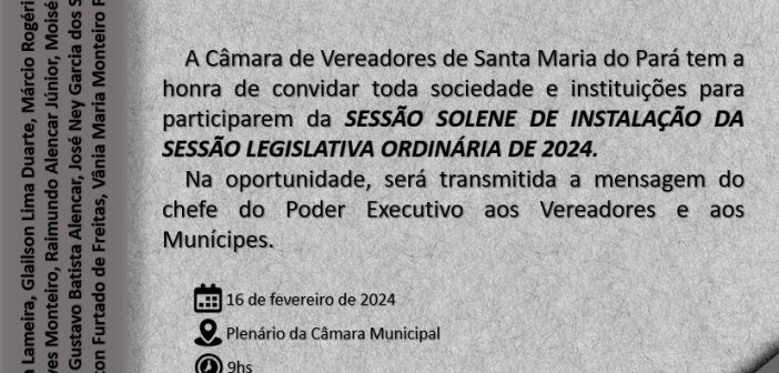 CONVITE SESSÃO SOLENE DE ABERTURA DO ANO LEGISLATIVO DE 2024